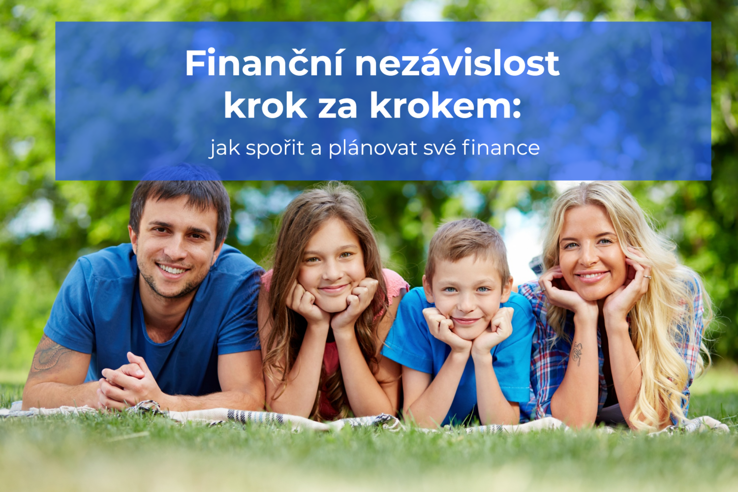 Jak na finanční nezávislost krok za krokem: jak spořit a plánovat své finance